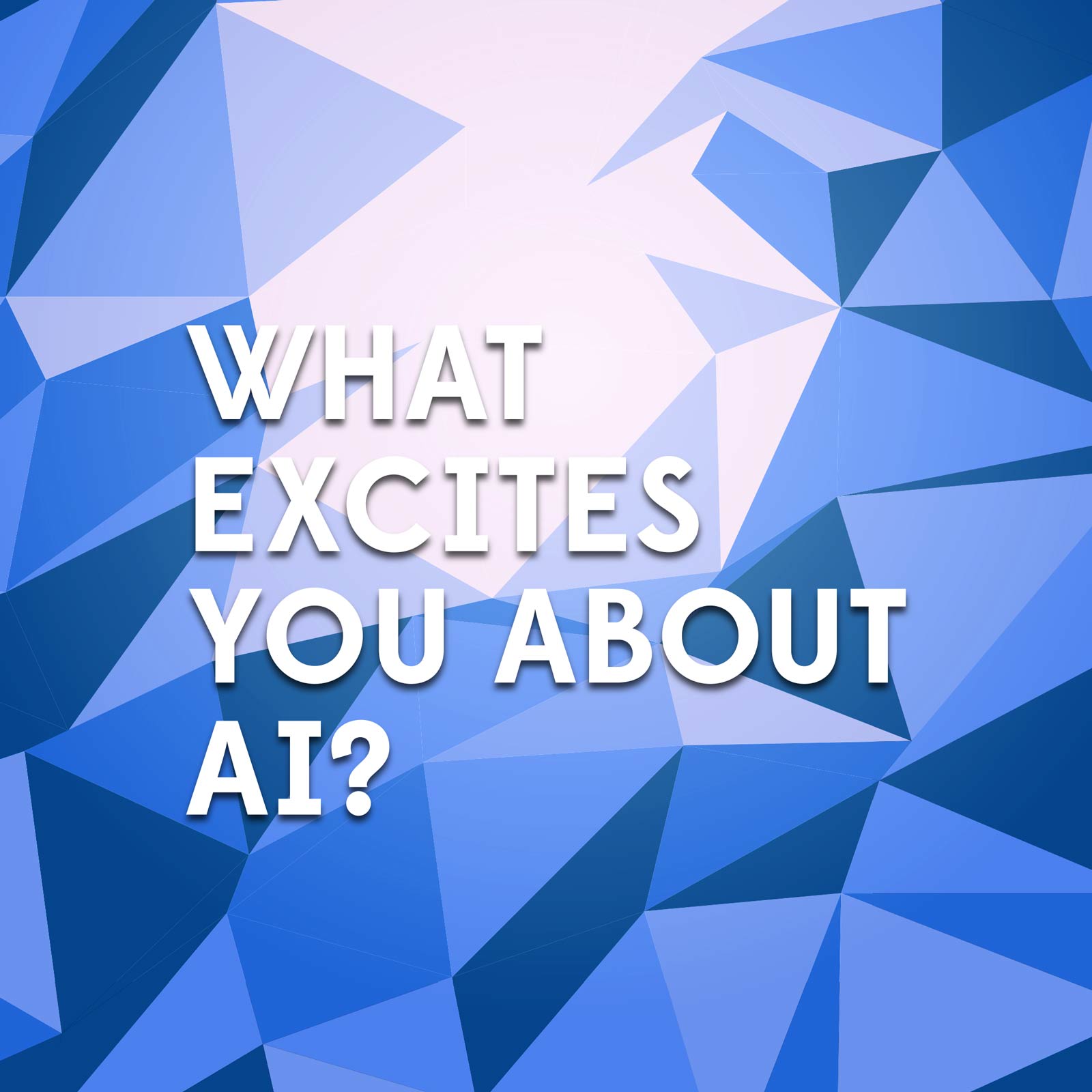 what-excites-you-about-ai-vol-1-machine-ethics-podcast